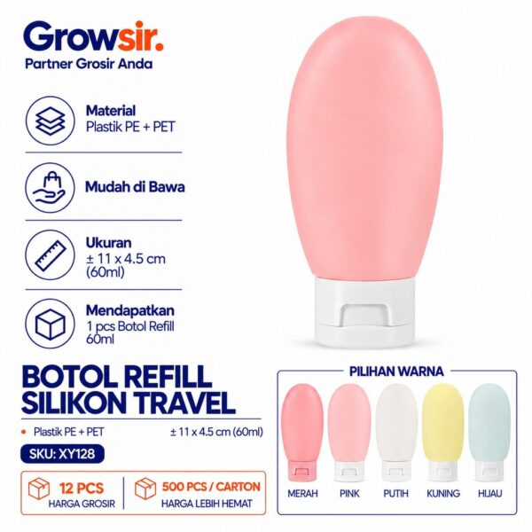 GROWSIR Botol Refill Silikon Travel 60ml | Tempat Sabun & Shampoo Mini Anti Bocor XY128